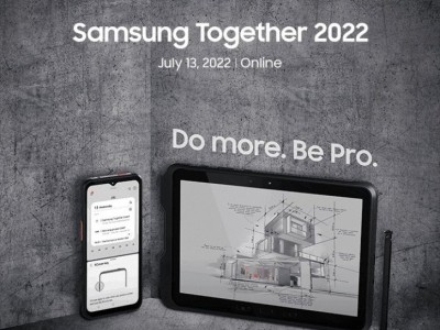 三星三防手机平板将7月13日发布  骁龙 778G加持