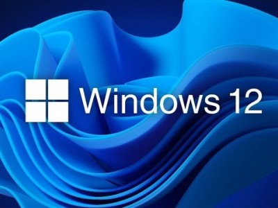 有消息称：Windows 12将于2024年推出