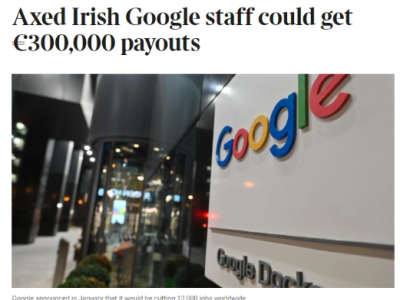 谷歌母公司全球范围内裁员1.2万人，爱尔兰运营部门将裁员240人