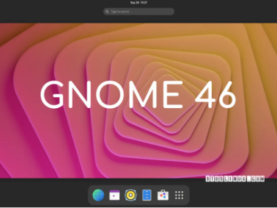 期待2024年3月20日：GNOME 46桌面环境正式发布