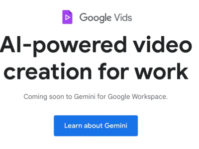 谷歌AI应用 Google Vids亮相：PPT技能通用，视频制作与多人协作一站式搞定