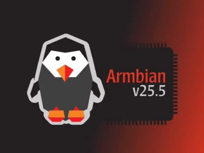 Armbian 25.5重磅更新：硬件支持大扩容，系统性能全面升级！
