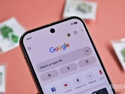 谷歌安卓版Chrome浏览器正测试新搜索栏