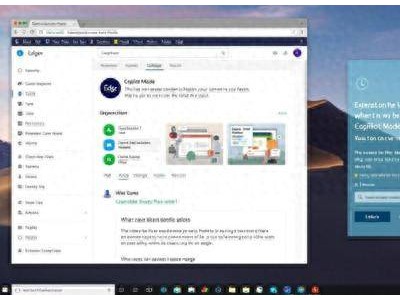微软Edge浏览器新升级：Copilot模式引领AI浏览新体验