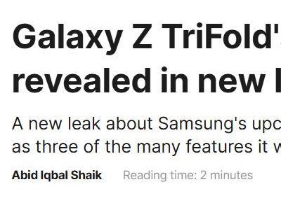 三星三折叠手机Galaxy Z TriFold新功能：支持无线及反向充电、NFC支付